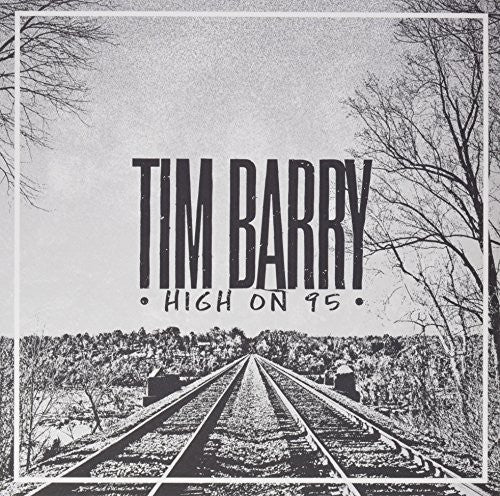 Barry, Tim: High On 95 (Vinyl LP)