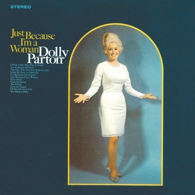 Dolly Parton: Just Because I'm A Woman (Vinyl LP)