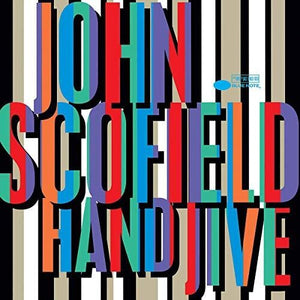 Scofield, John: Hand Jive (Vinyl LP)