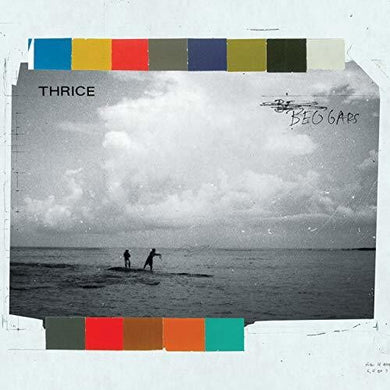 Thrice: Beggars - 10th Anniversary (Vinyl LP)