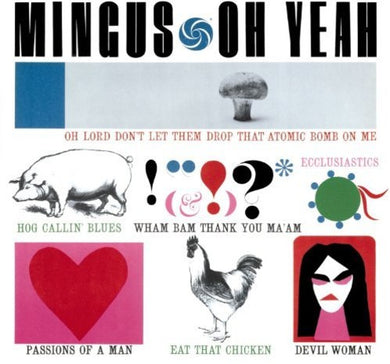 Mingus, Charles: Oh Yeah + 1 Bonus Track (Vinyl LP)