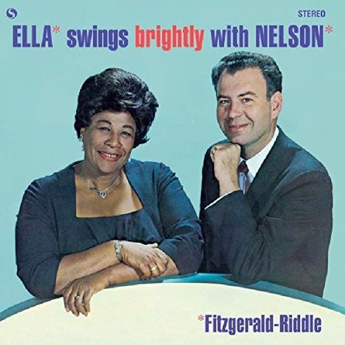 Ella Fitzgerald: Ella Swings Brightly With Nelson + 1 Bonus Track (Vinyl LP)