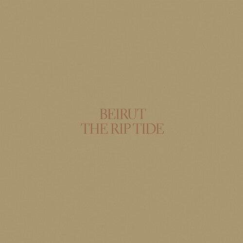 Beirut: The Rip Tide (Vinyl LP)