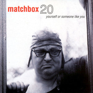 Matchbox Twenty: Yourself Or Someone Like You (Vinyl LP)