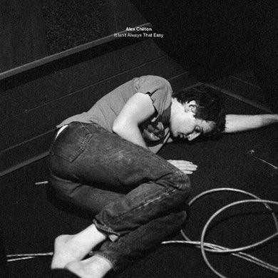 Alex Chilton: It Isn't Always That Easy (7-Inch Single)