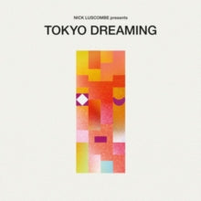Tokyo Dreaming / Various: Tokyo Dreaming (Various Artists) (Vinyl LP)