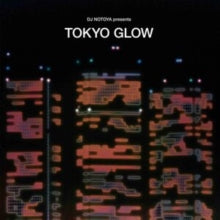 Tokyo Glow (Various Artists)by Various Artists (Vinyl Record)