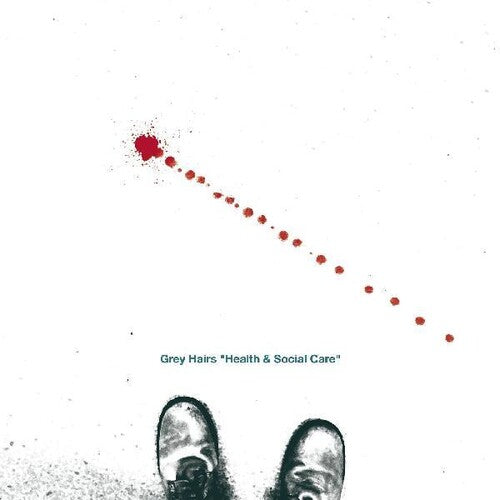 Grey Hairs: Health & Social Care (Vinyl LP)