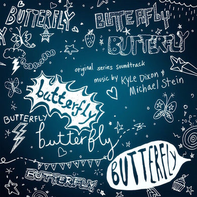 Dixon, Kyle / Stein, Michael: Butterfly (Original Series Soundtrack) (Vinyl LP)