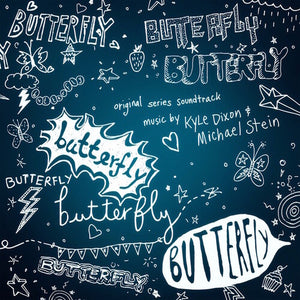 Dixon, Kyle / Stein, Michael: Butterfly (Original Series Soundtrack) (Vinyl LP)