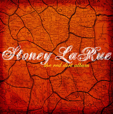 Larue, Stoney: The Red Dirt Album (Vinyl LP)