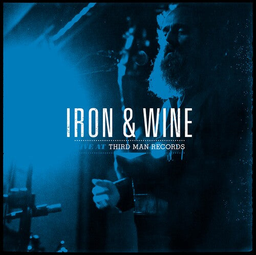 Iron & Wine: Live At Third Man Records (Vinyl LP)