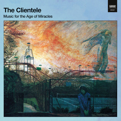 The Clientele: Music For The Age Of Miracles (Vinyl LP)