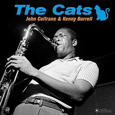 Coltrane, John / Burrell, Kenny: Cats [180-Gram Gatefold Vinyl] (Vinyl LP)