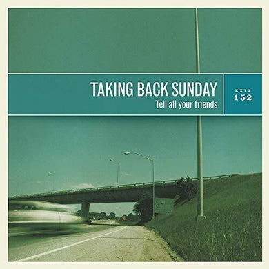 Taking Back Sunday: Tell All Your Friends (Vinyl LP)