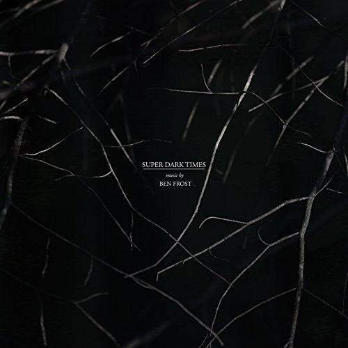 Frost, Ben: Super Dark Times (Music From the Motion Picture) (Vinyl LP)