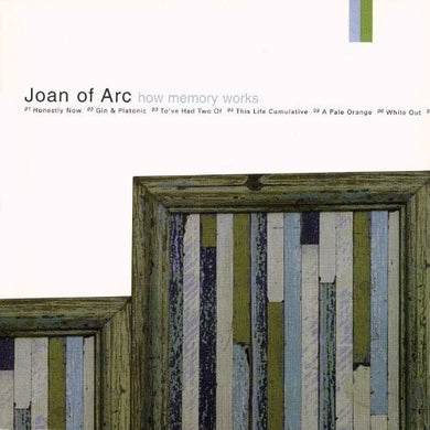 Joan of Arc: How Memory Works (Vinyl LP)