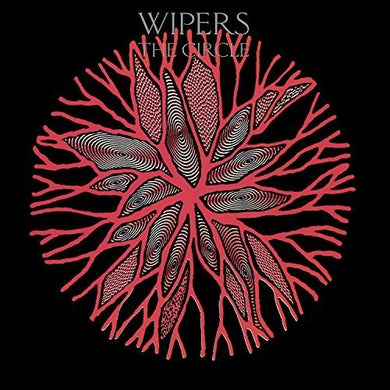 Wipers: Circle (Vinyl LP)