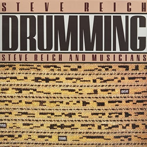 Steve Reich: Drumming (Vinyl LP)