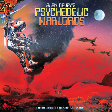 Alan Davey's Psychedelic Warlords: Captain Lockheed And The Starfighters Live! (Vinyl LP)