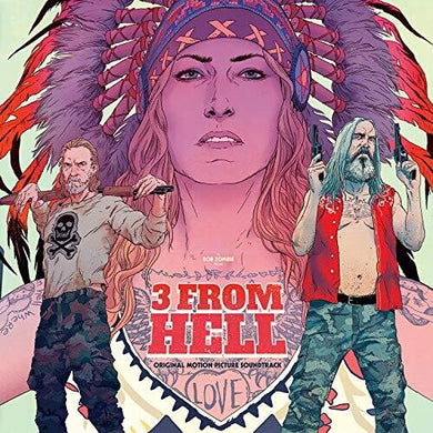 3 From Hell / O.S.T.: 3 From Hell (Original Soundtrack) (Vinyl LP)