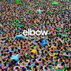 Elbow: Giants Of All Sizes (Vinyl LP)