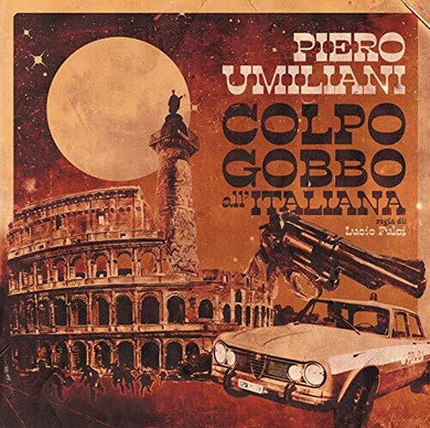 Umiliani, Piero: Colpo Gobbo All'Italiana (Original Soundtrack) (Vinyl LP)