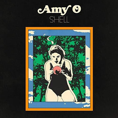 Amy O: Shell (Color Vinyl) (Vinyl LP)