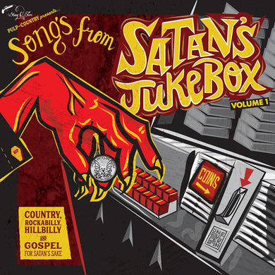 Songs From Satan's Jukebox 1: Country / Various: Songs From Satan's Jukebox 1: Country / Various (Vinyl LP)