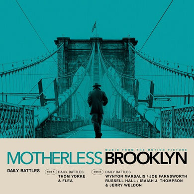 Yorke, Thom / Flea / Marsalis, Wynton: Daily Battles (From Motherless Brooklyn: Original Motion PictureSoundtrack) (7-Inch Single)