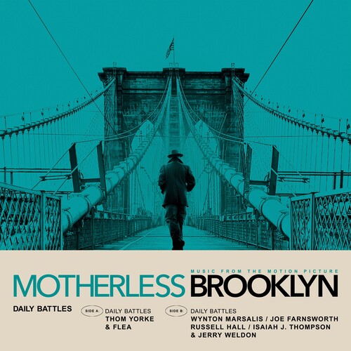 Yorke, Thom / Flea / Marsalis, Wynton: Daily Battles (From Motherless Brooklyn: Original Motion PictureSoundtrack) (7-Inch Single)