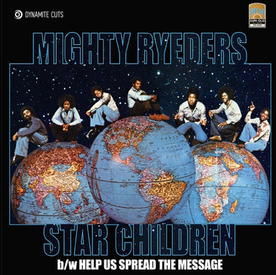 Mighty Ryeders: Star Children / Help Us Spread The Message (7-Inch Single)