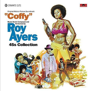 Coffy 45s Collection (Original Soundtrack)by Roy Ayers (Vinyl Record)