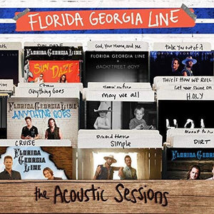 Florida Georgia Line: The Acoustic Sessions (Vinyl LP)