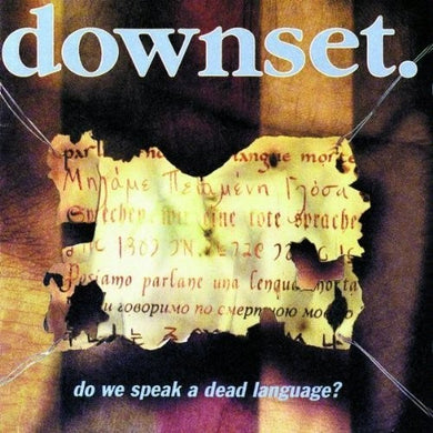 Downset: Do We Speak A Dead Language (Vinyl LP)