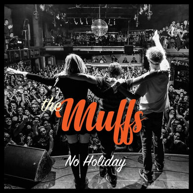 Muffs: No Holiday (Vinyl LP)