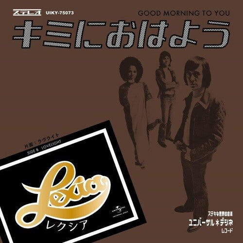 Lexia: Good Morning To You / Lovelight (7-Inch Single)