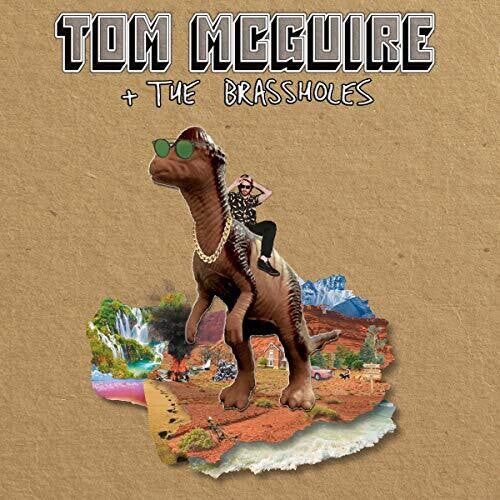 McGuire, Tom & the Brassholes: Tom Mcguire & The Brassholes (Vinyl LP)