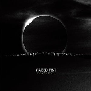 Raised Fist: From The North (Vinyl LP)