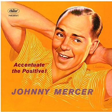 Johnny Mercer: Accentuate The Positive (Vinyl LP)
