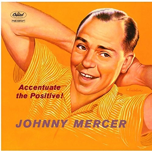 Johnny Mercer: Accentuate The Positive (Vinyl LP)