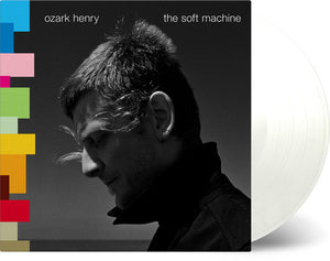 Henry Ozark: Soft Machine (Vinyl LP)