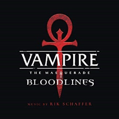 Rik Schaffer: Vampire: The Masquerade - Bloodlines (Original Soundtrack) (Vinyl LP)