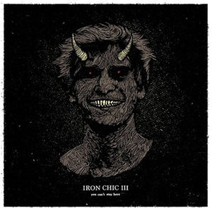 Iron Chic: You Can't Stay Here (Vinyl LP)