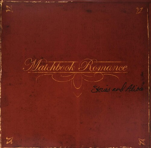 Matchbook Romance: Stories And Alibis (Vinyl LP)