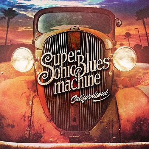 Supersonic Blues Machine: Californisoul (Vinyl LP)