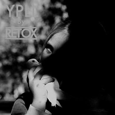 Retox: Ypll (Vinyl LP)