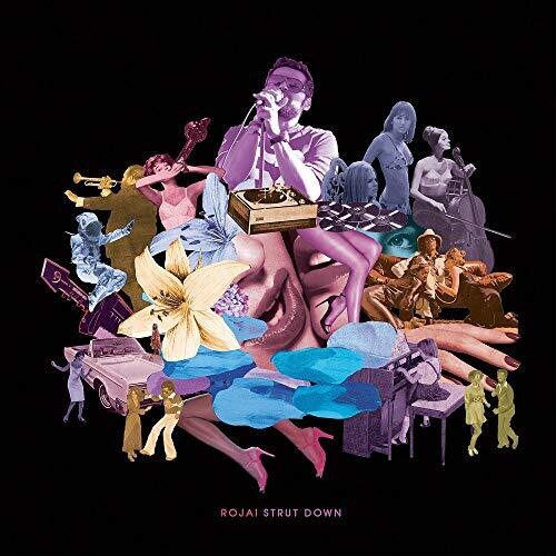 Rojai: Strut Down (Vinyl LP)