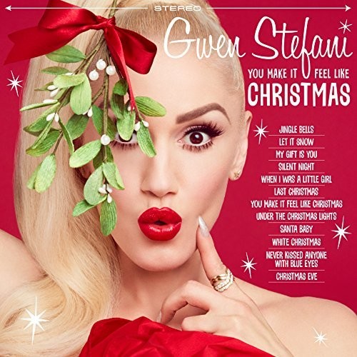 Gwen Stefani: You Make It Feel Like Christmas (Vinyl LP)