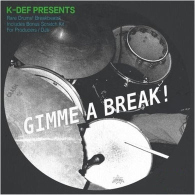 K-Def Presents Gimme a Break! / Various: K-Def Presents GIMME A BREAK! (7-Inch Single)